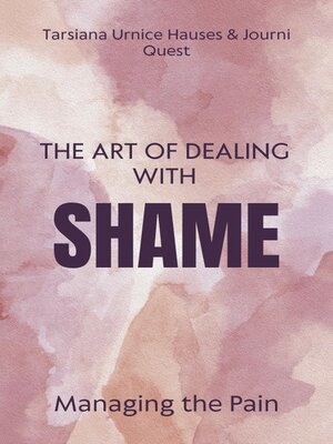 cover image of The Art of Dealing With Shame